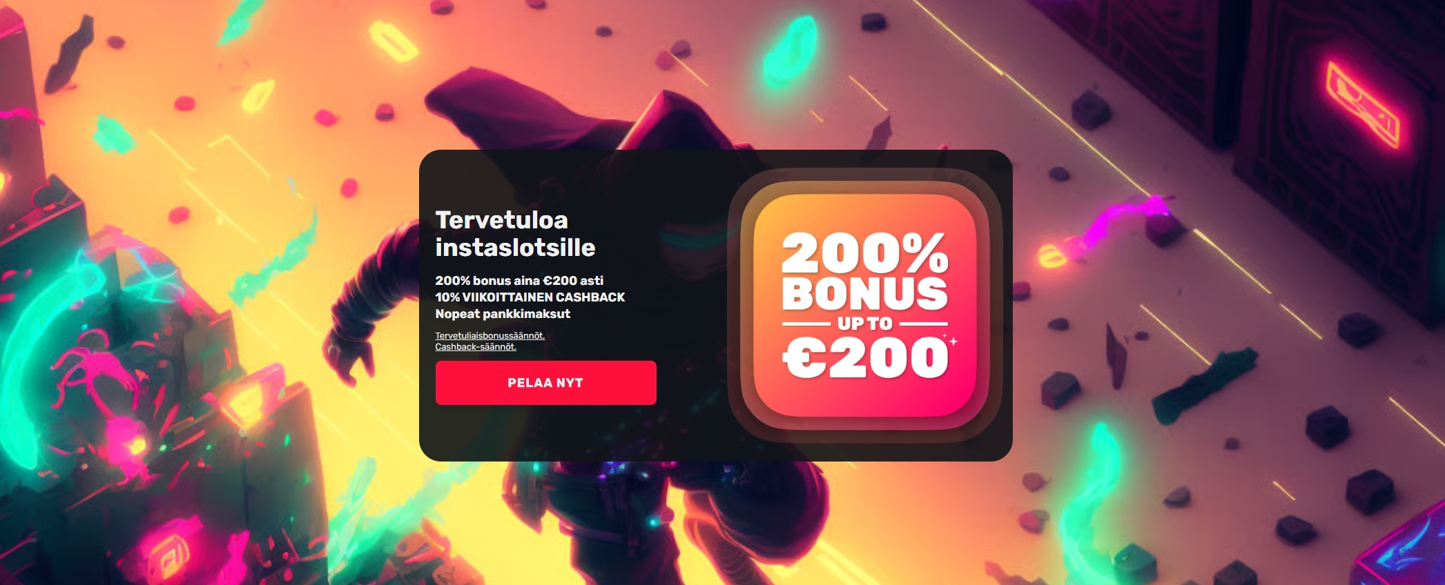 Instaslotsin 200% talletusbonus