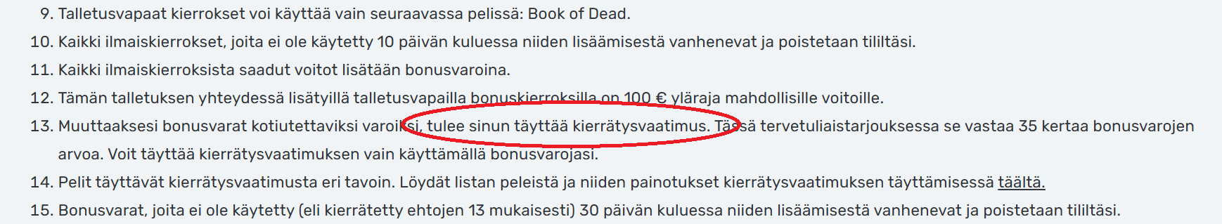 No deposit bonuksen kierrätysvaatimus bonusehdoissa