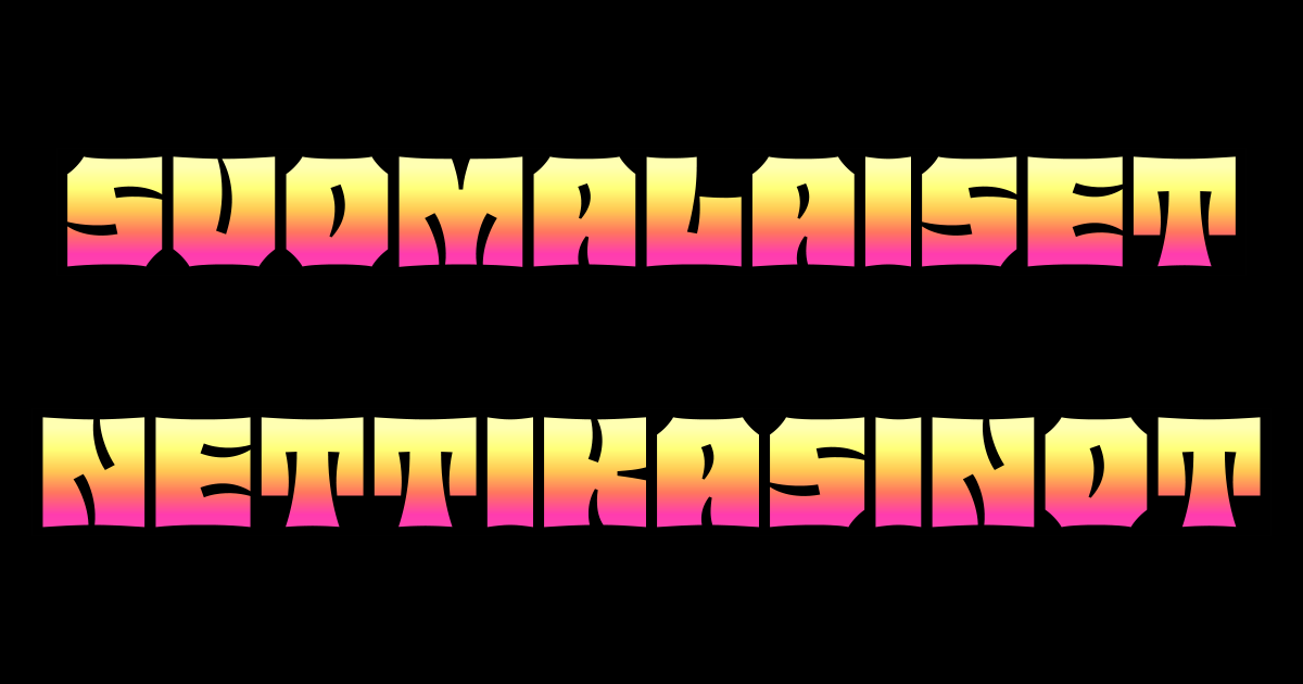 Suomalaiset nettikasinot | Parhaat kotimaiset kasinot listattu