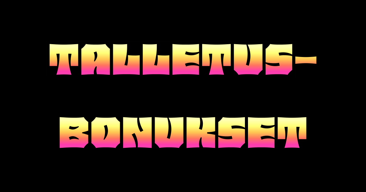 Talletusbonukset 2026 - Katso paras talletusbonus