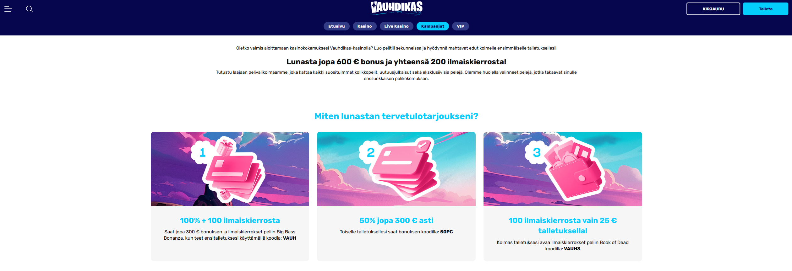 Vauhdikas tervetuliaisbonus kolmessa osassa